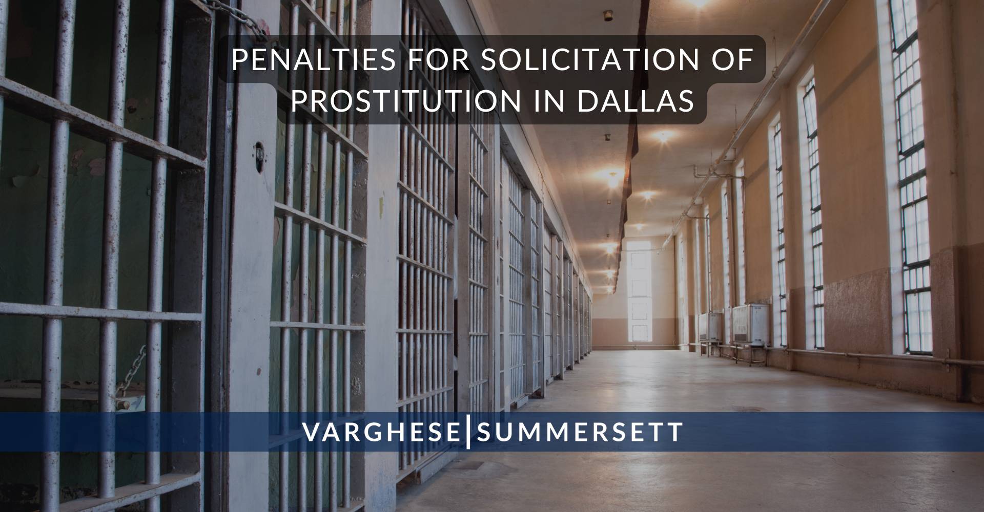 Penalties for Solicitation of Prostitution in Dallas