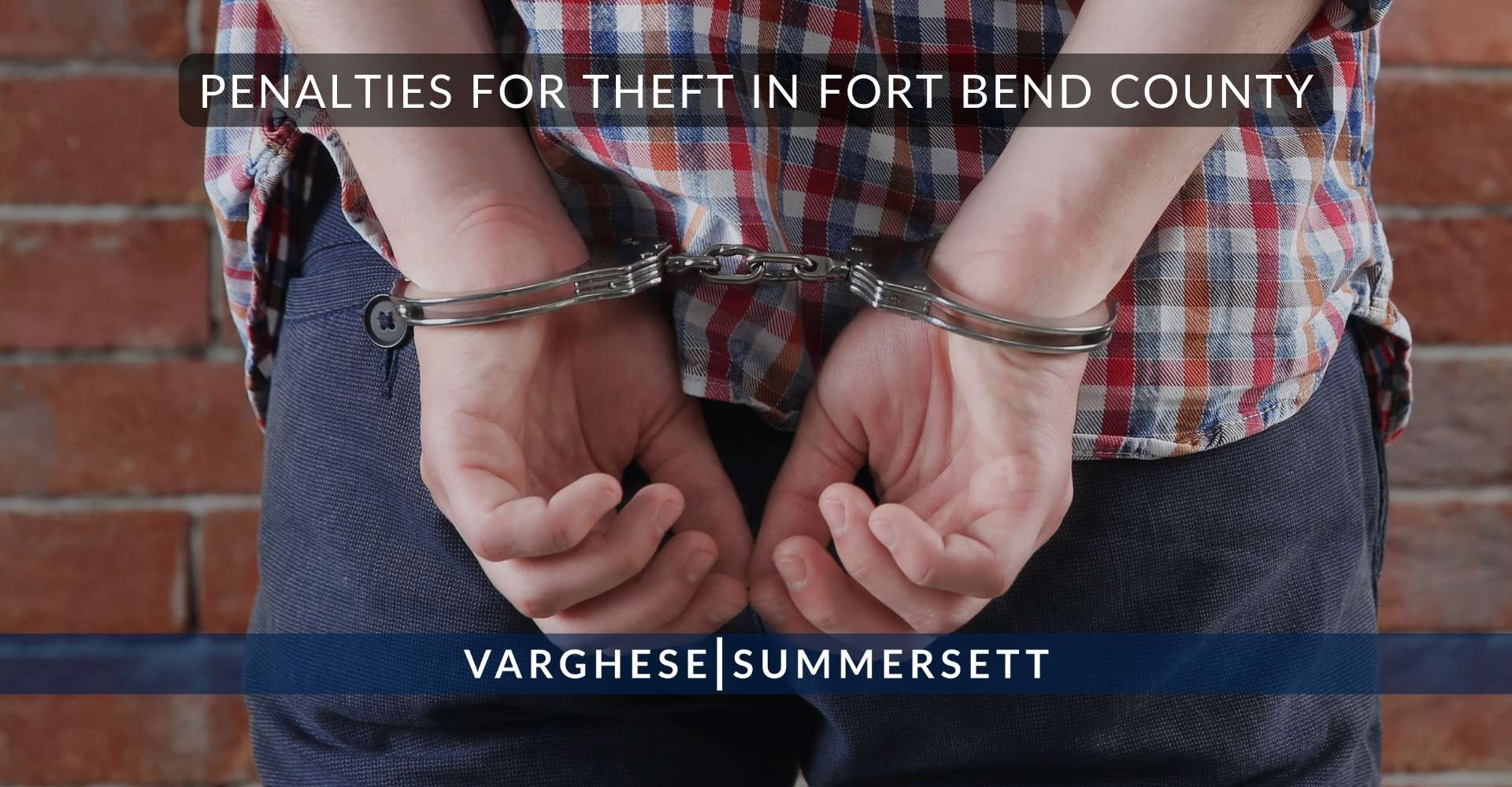 Sanciones por robo en el condado de Fort Bend