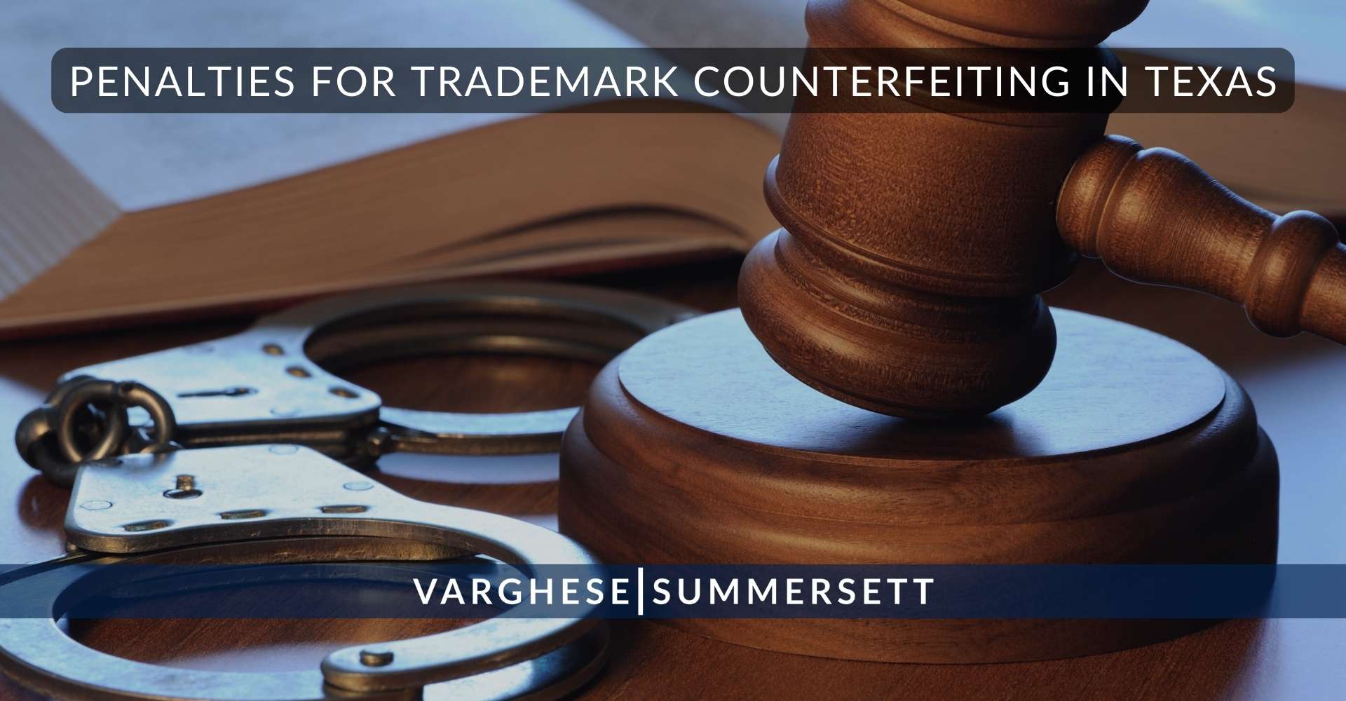 Sanciones por falsificación de marcas registradas en Texas