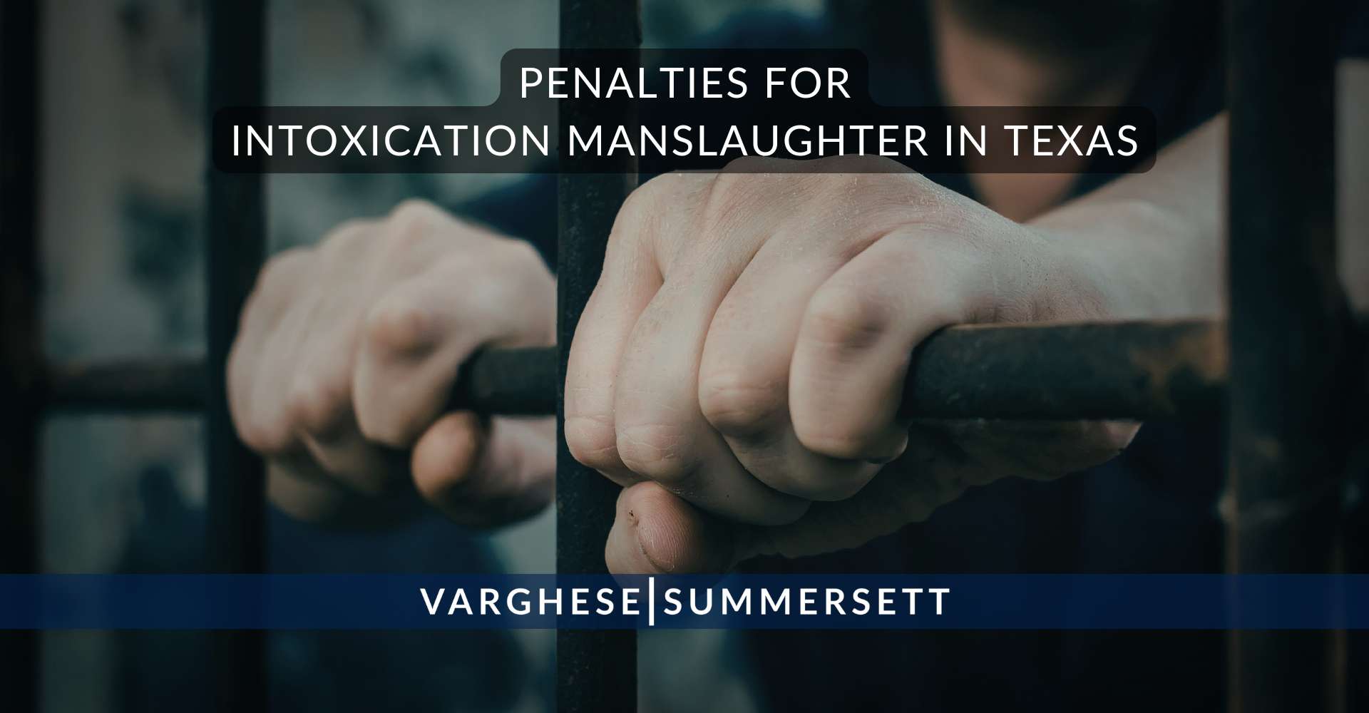 Penalties for intoxication manslaughter in Texas