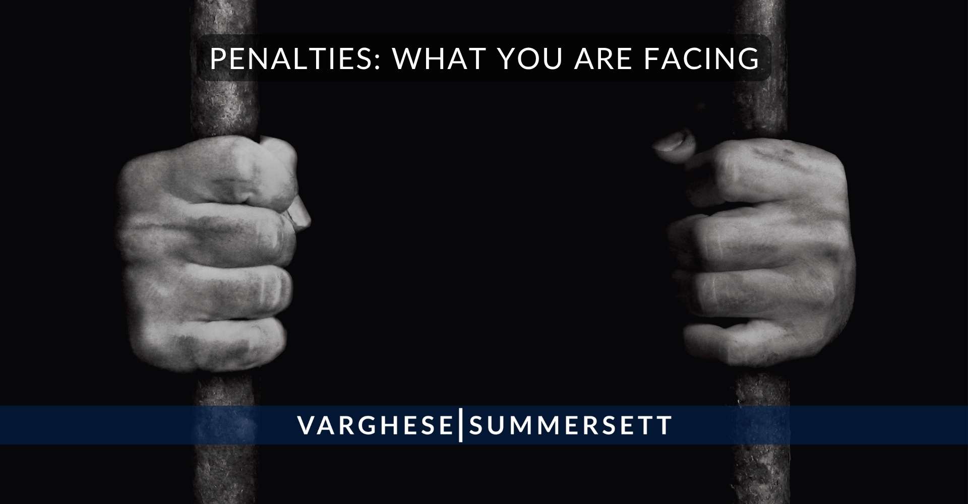 Penalties What You Are Facing | Varghese Summersett Sanciones: a qué te enfrentas