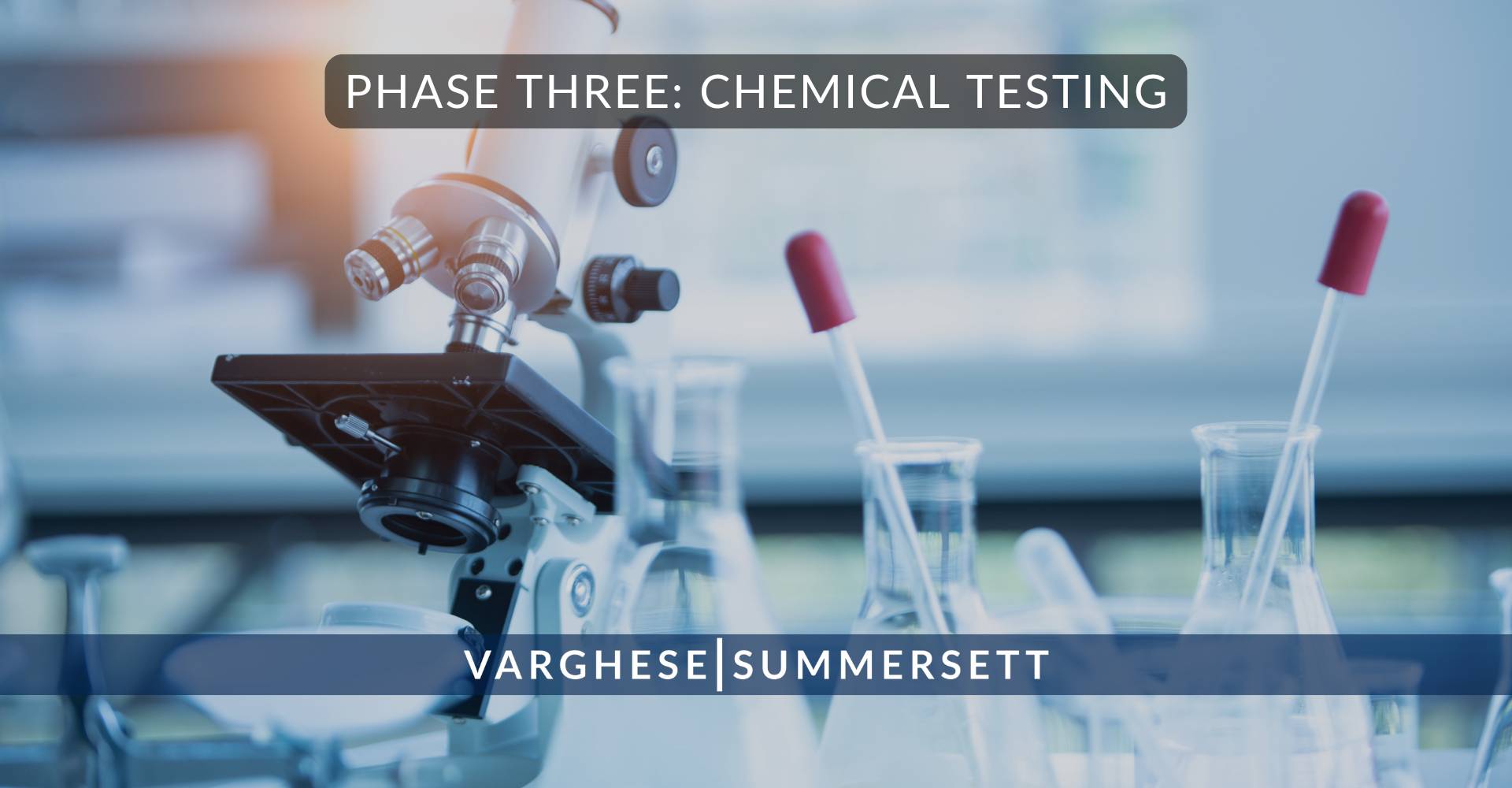 Tercera fase: Pruebas químicas