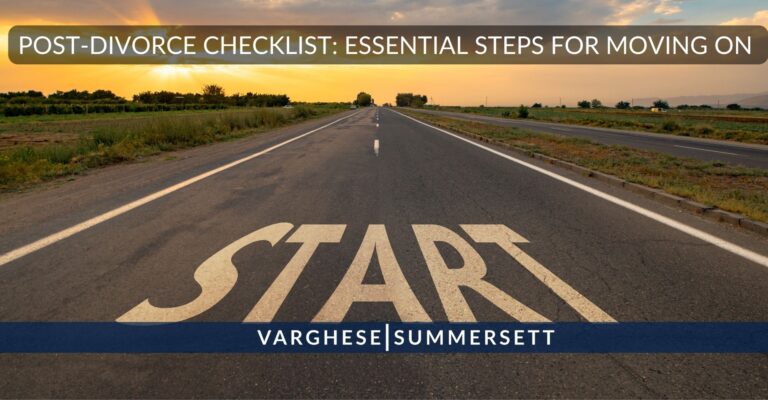 Post-Divorce Checklist: Steps to a Successful Fresh Start