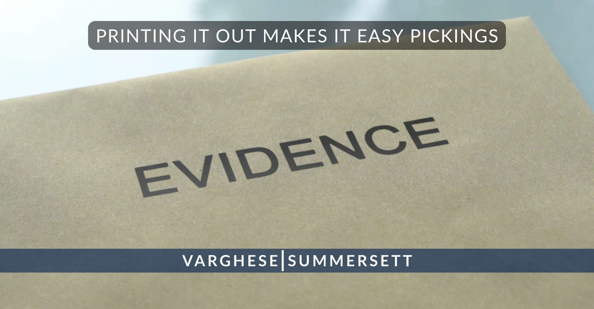 Printing It Out Makes It Easy Pickings