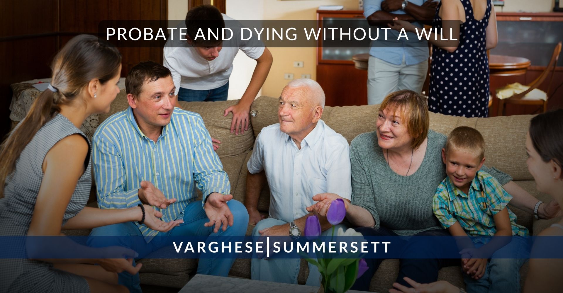 Probate and Dying Without a Will