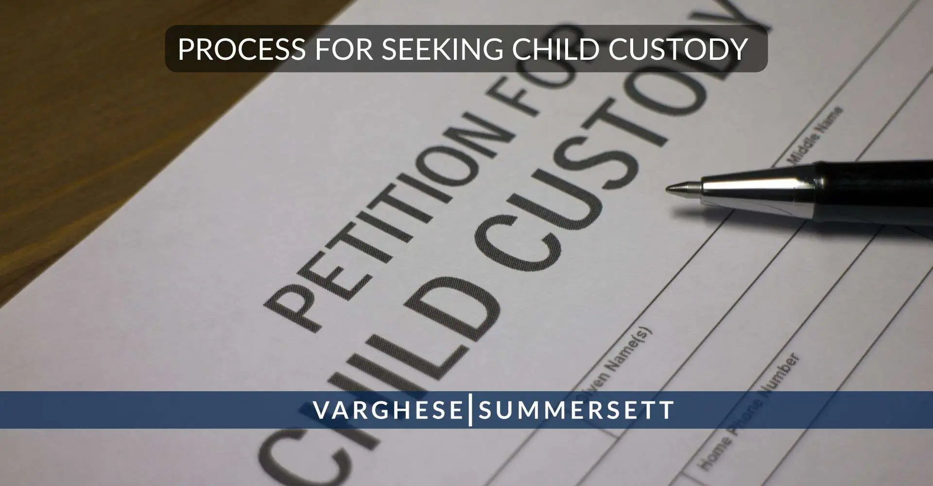 process for seeking child custody