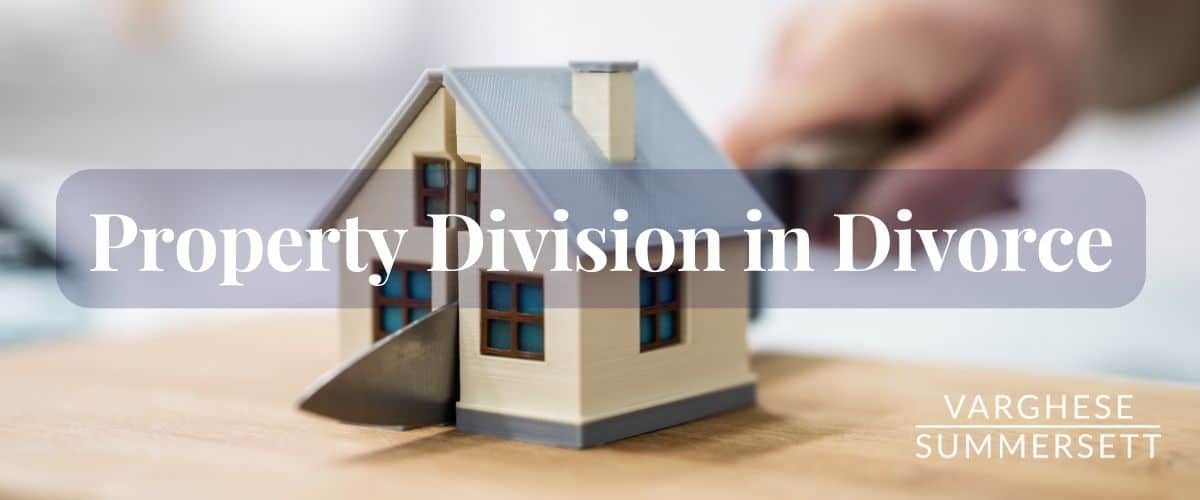 Property Division in Divorce