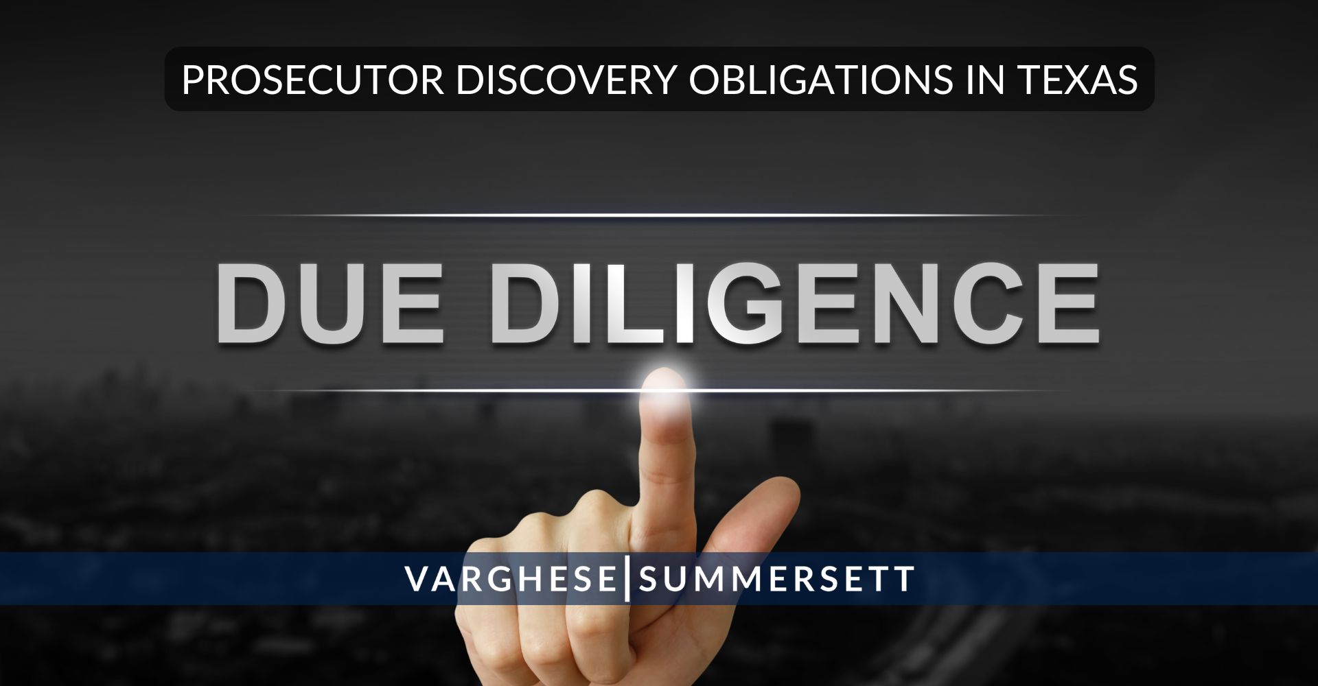 Prosecutor Discovery Obligations in Texas