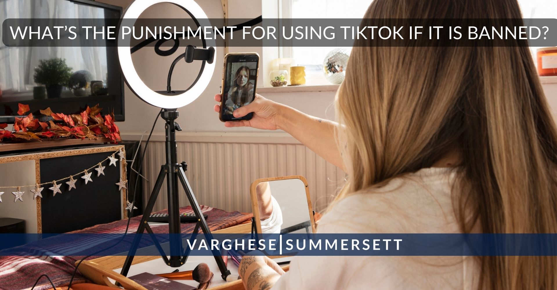 Punishment for TikTok