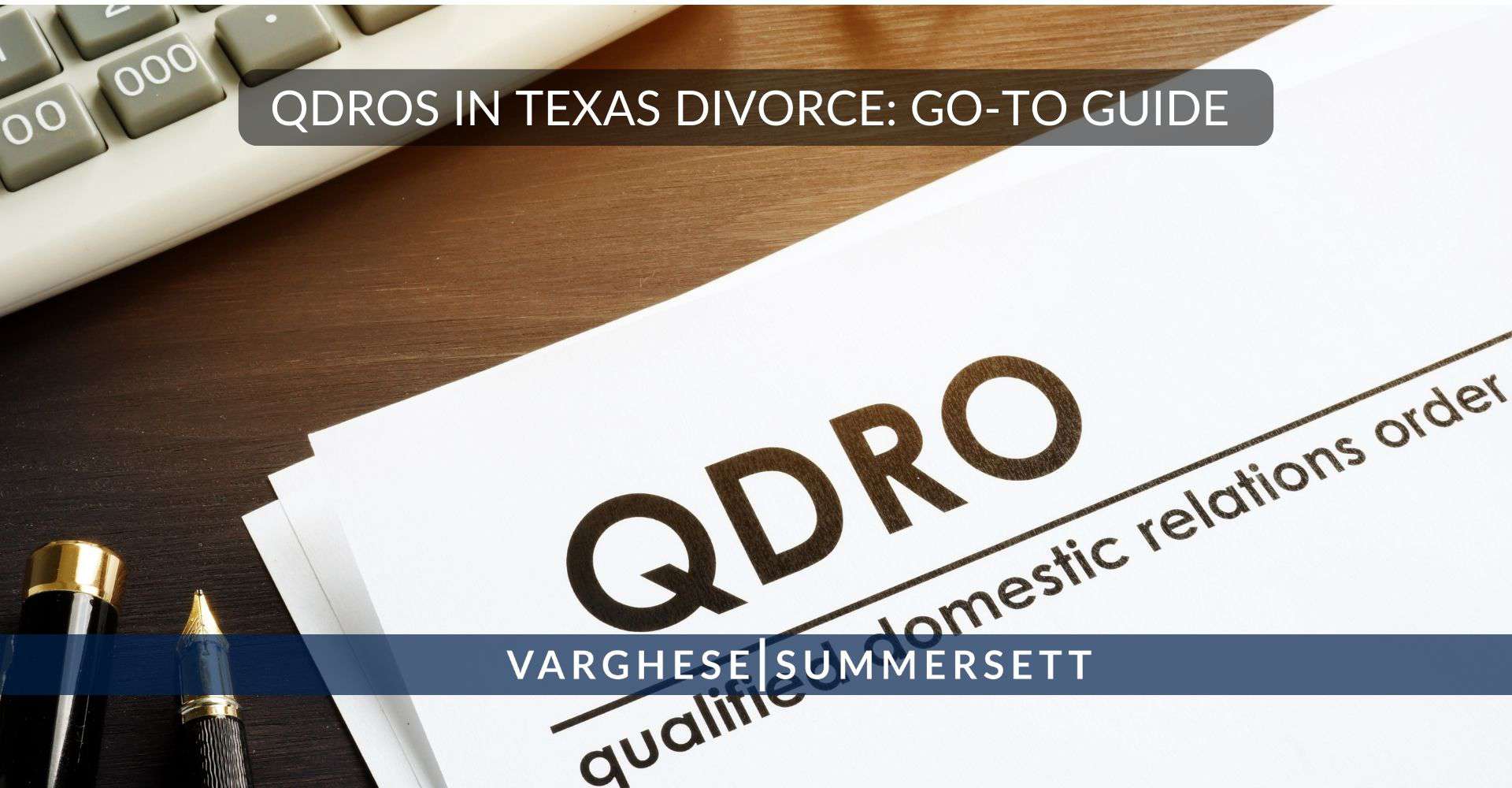 QDROs-in-Texas-Divorce