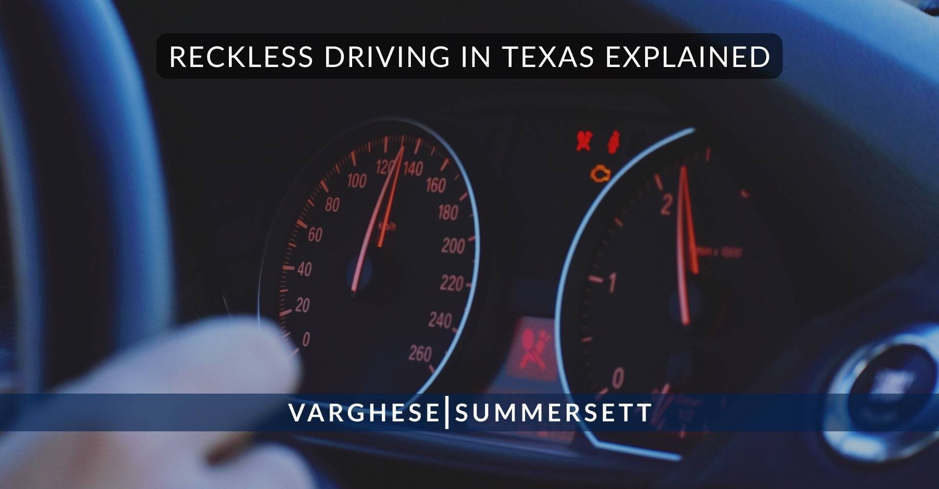 Reckless Driving in Texas Explained