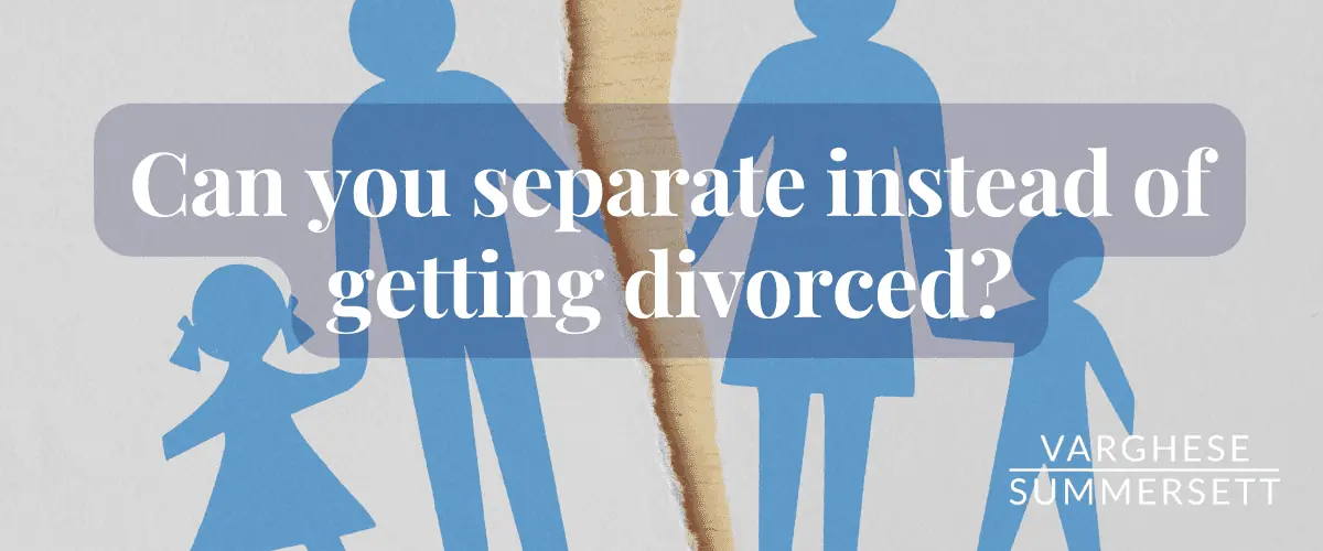 can you separate instead of divorce