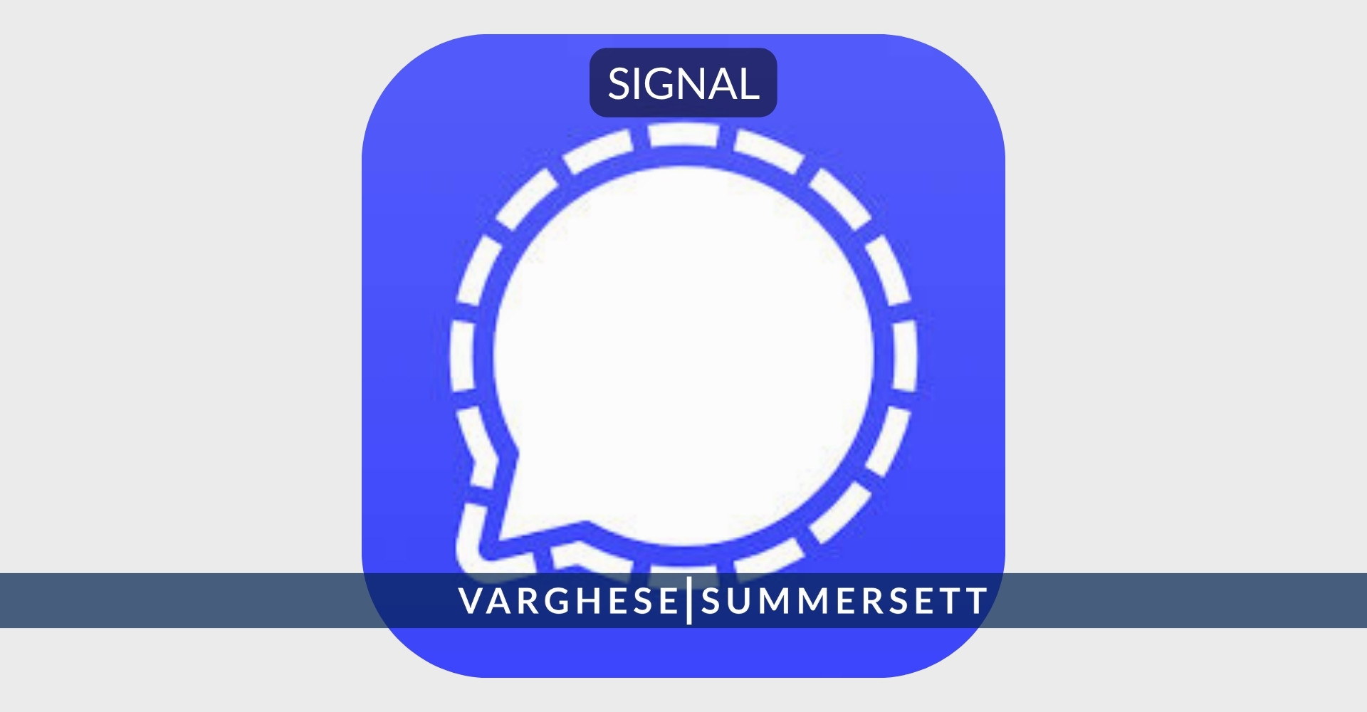 Signal | Varghese Summersett Signal App
