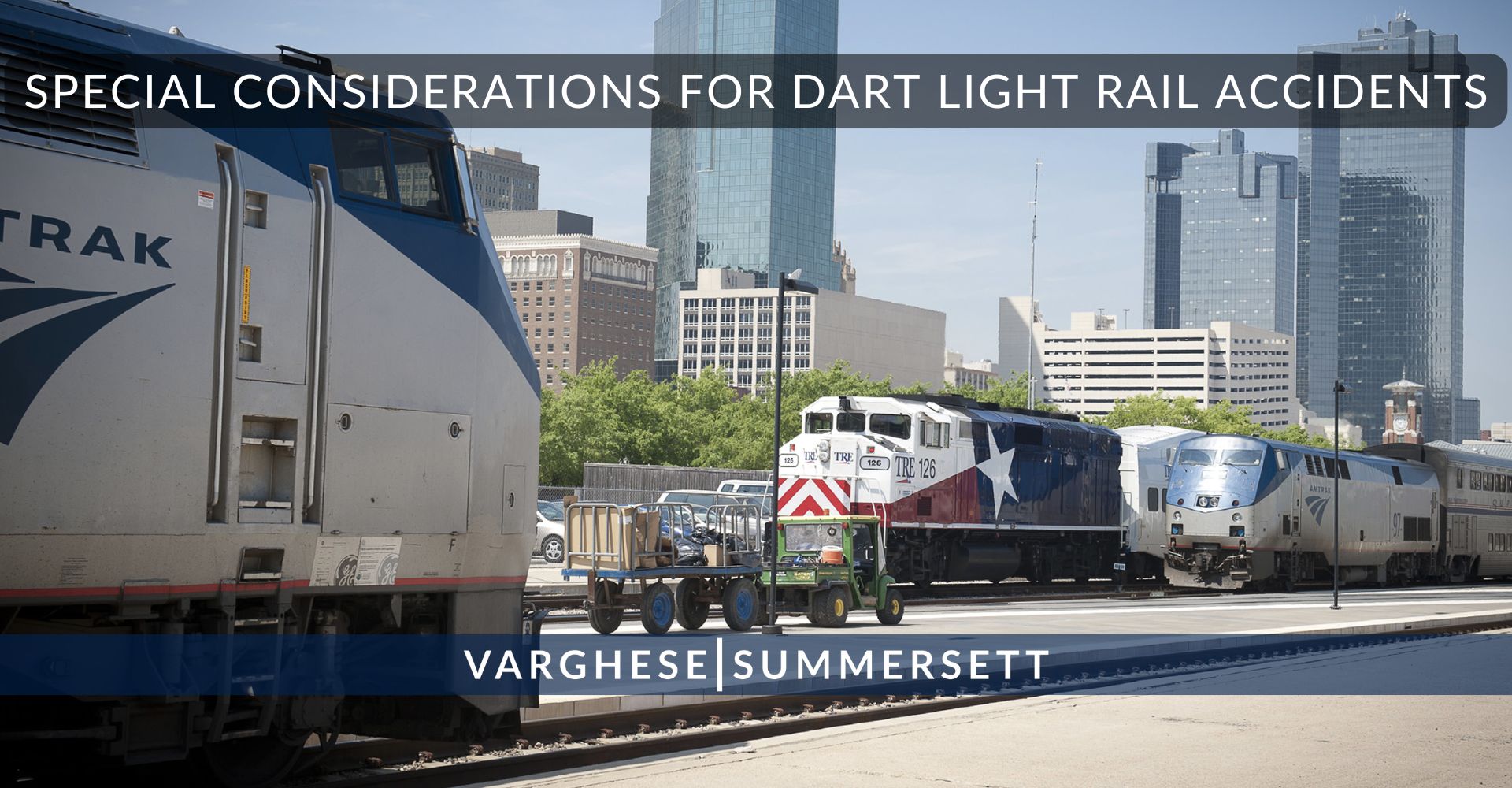 Special Considerations for Dart Light Rail Accidents