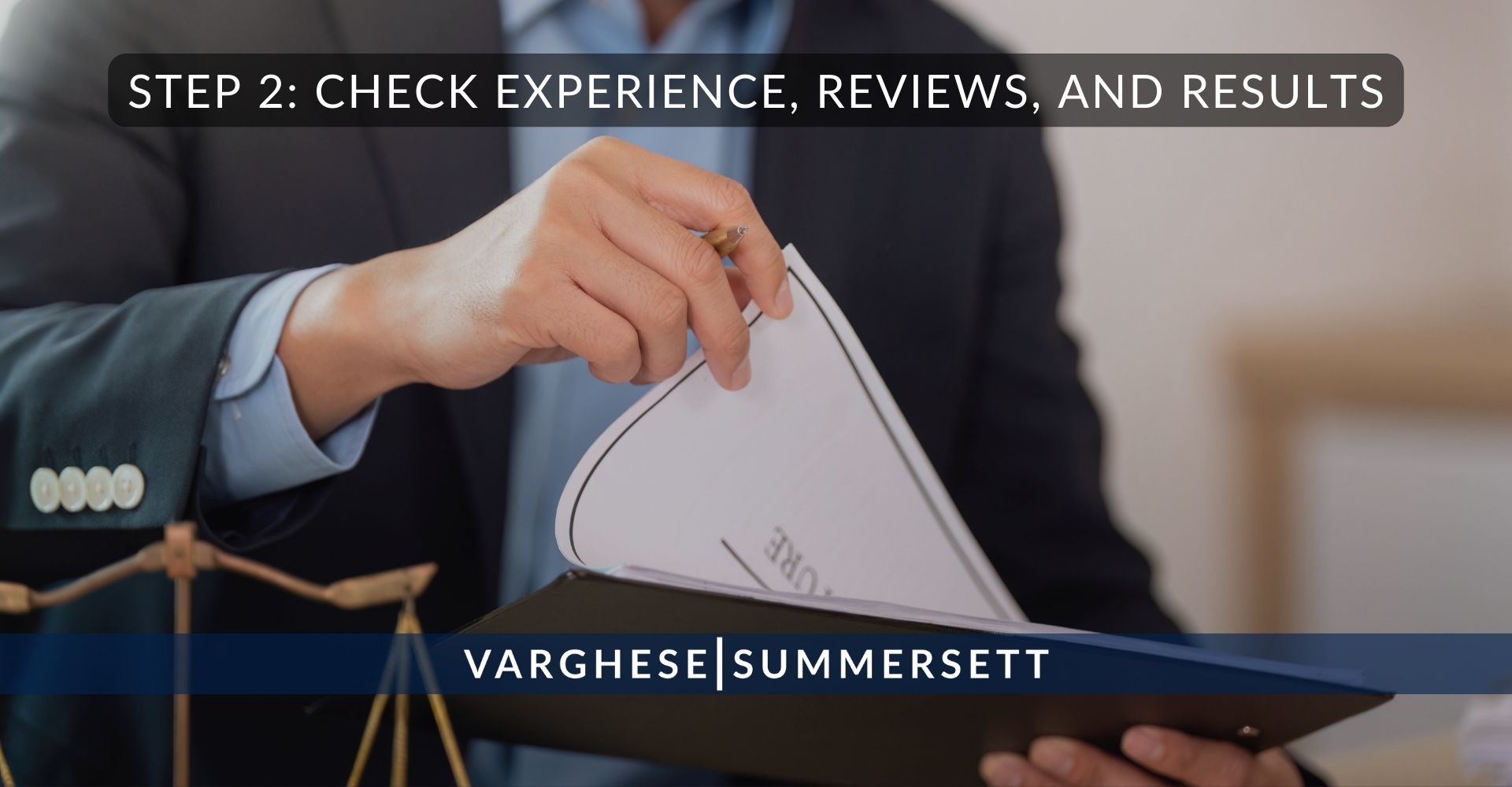 Paso 2: Comprueba la experiencia, las opiniones y los resultados.