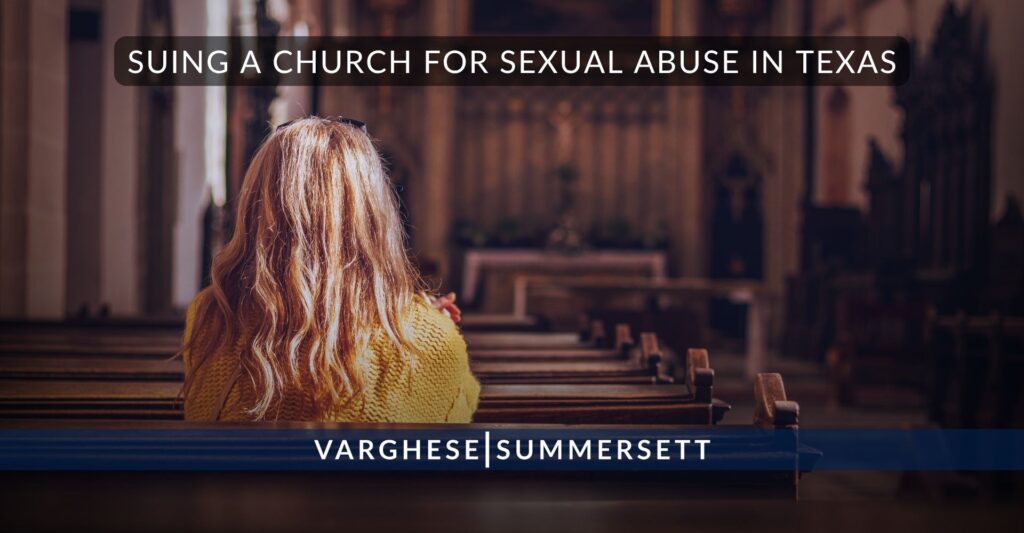 Suing a Church for Sexual Abuse in Texas