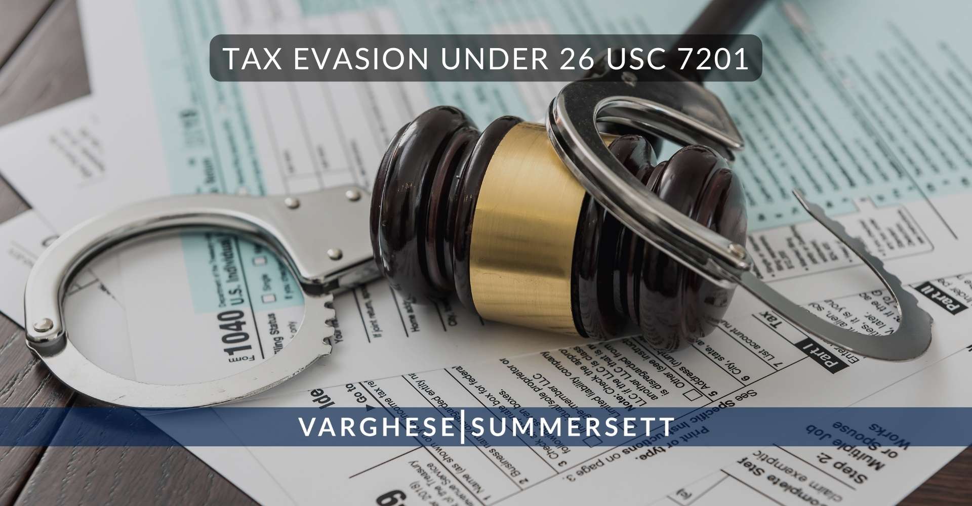 Evasión fiscal según el artículo 26 USC 7201