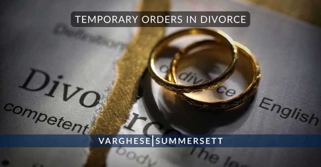 Temporary Orders in Divorce | Temporary Orders Hearing