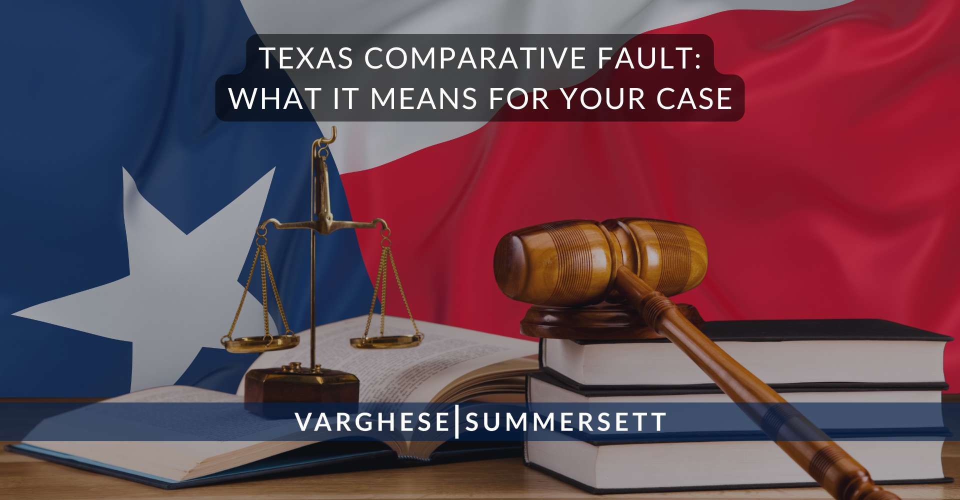 Texas Comparative Fault: What It Means for Your Case