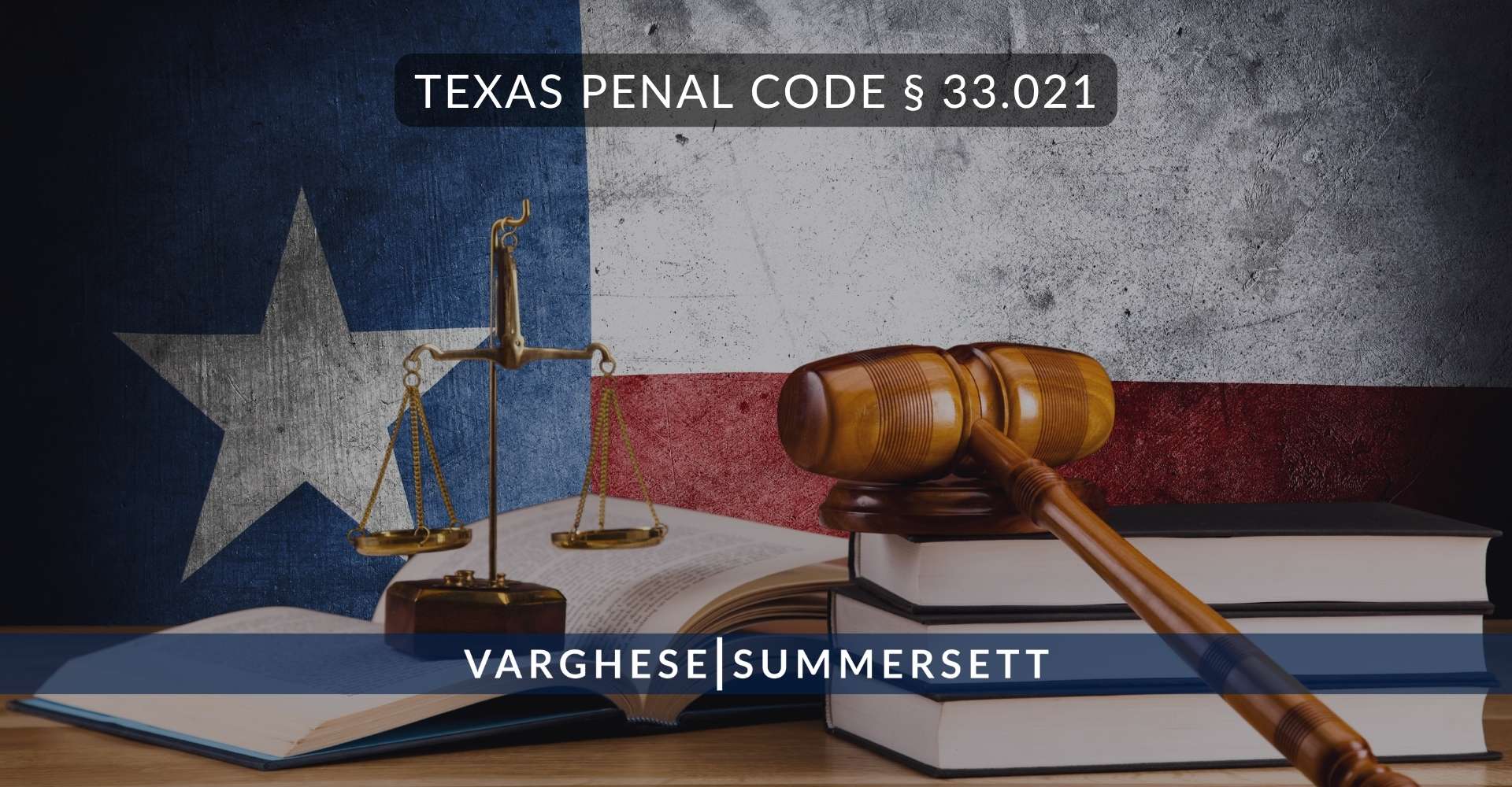 Código Penal de Texas, artículo 33.021