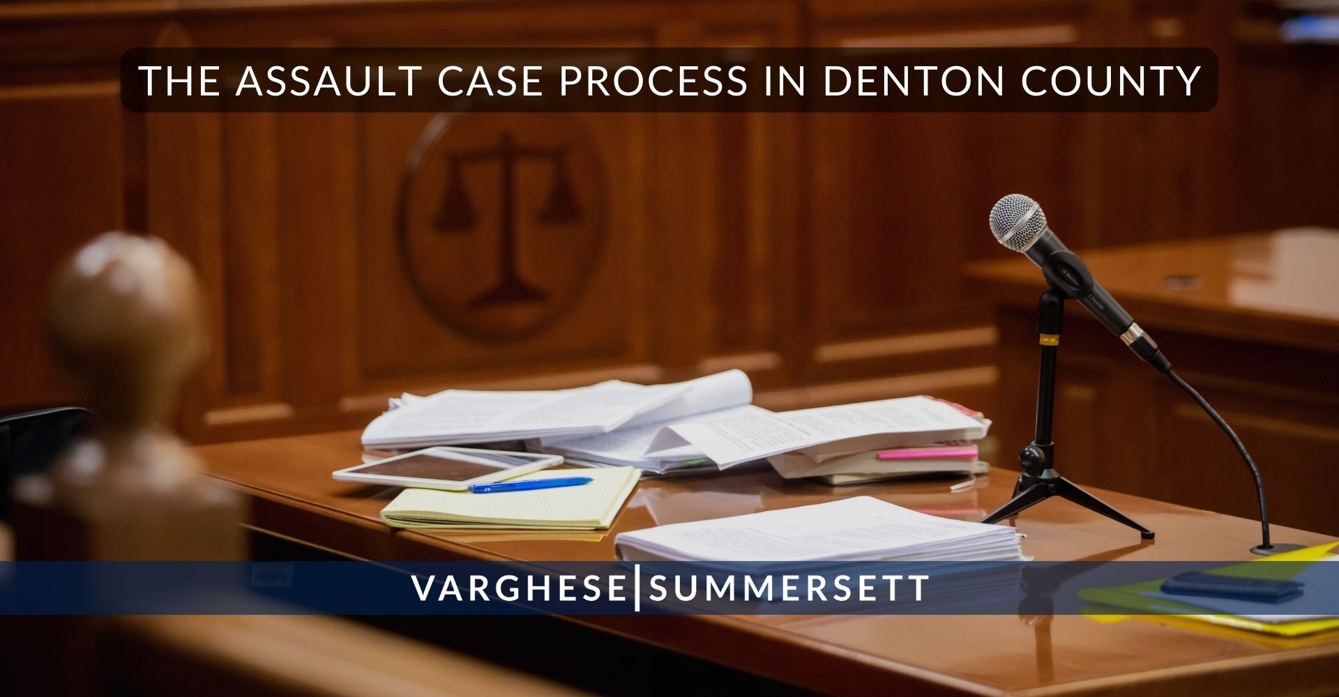 El proceso de casos de agresión en el condado de Denton