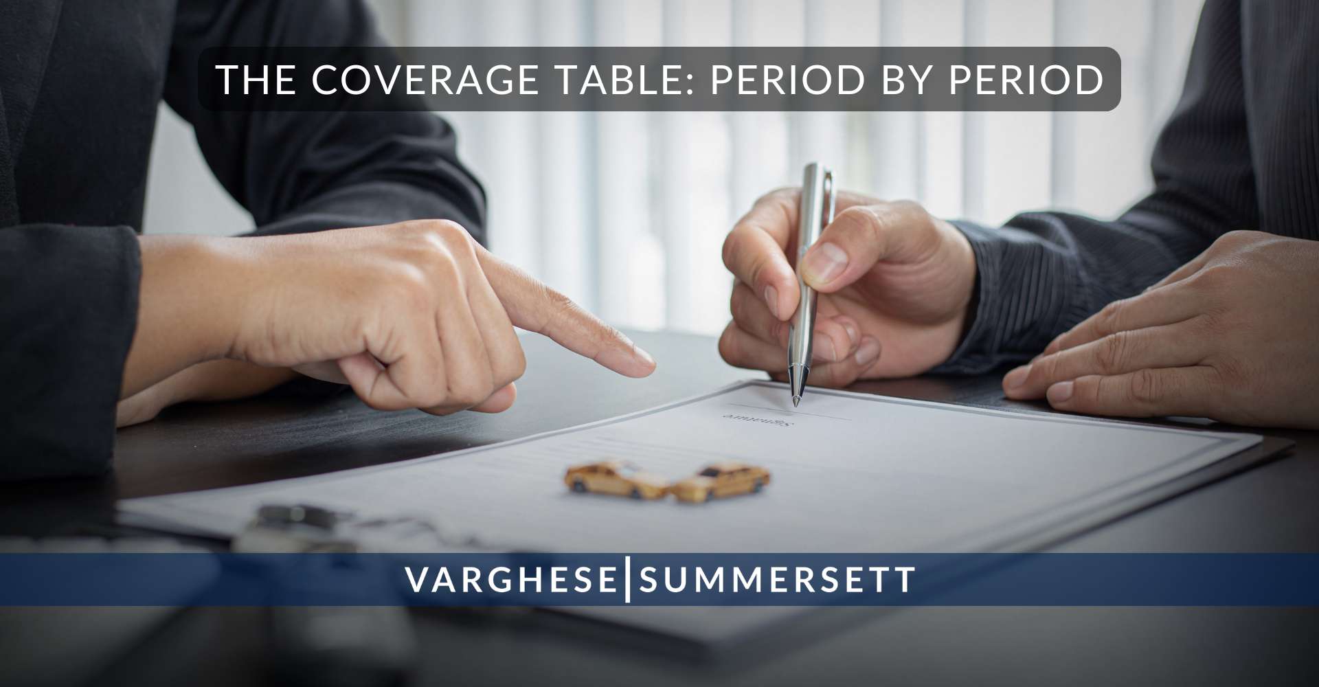 The Coverage Table: Period by Period