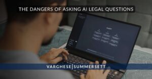 The Dangers of Asking AI Legal Questions