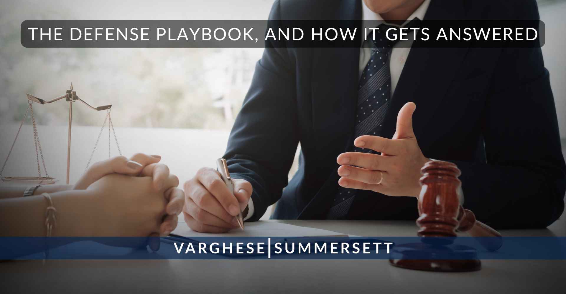 The Defense Playbook, and How It Gets Answered