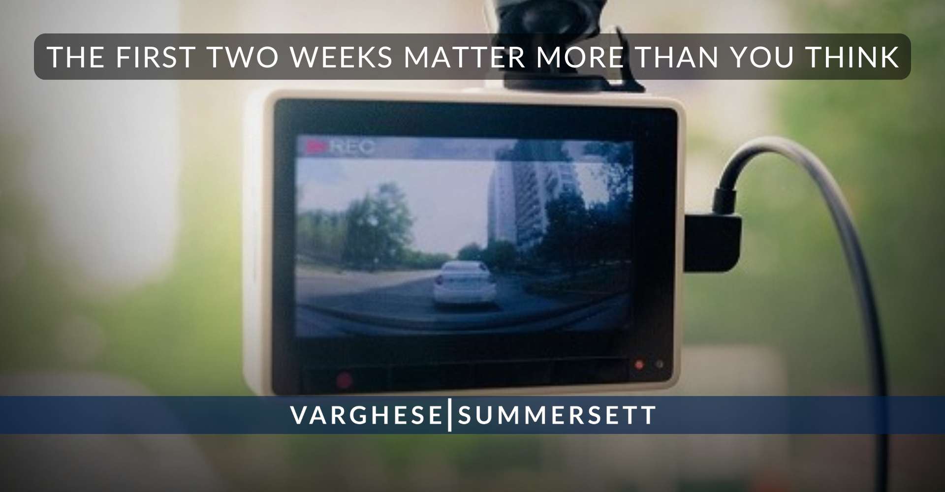 The First Two Weeks Matter More Than You Think
