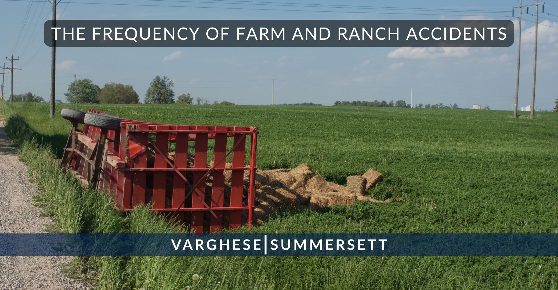 The Frequency of Farm and Ranch Accidents
