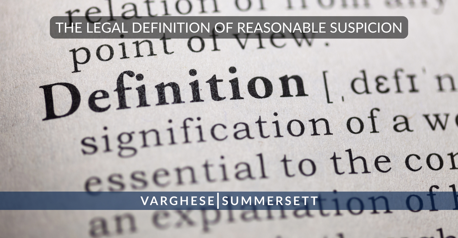 The Legal Definition of Reasonable Suspicion