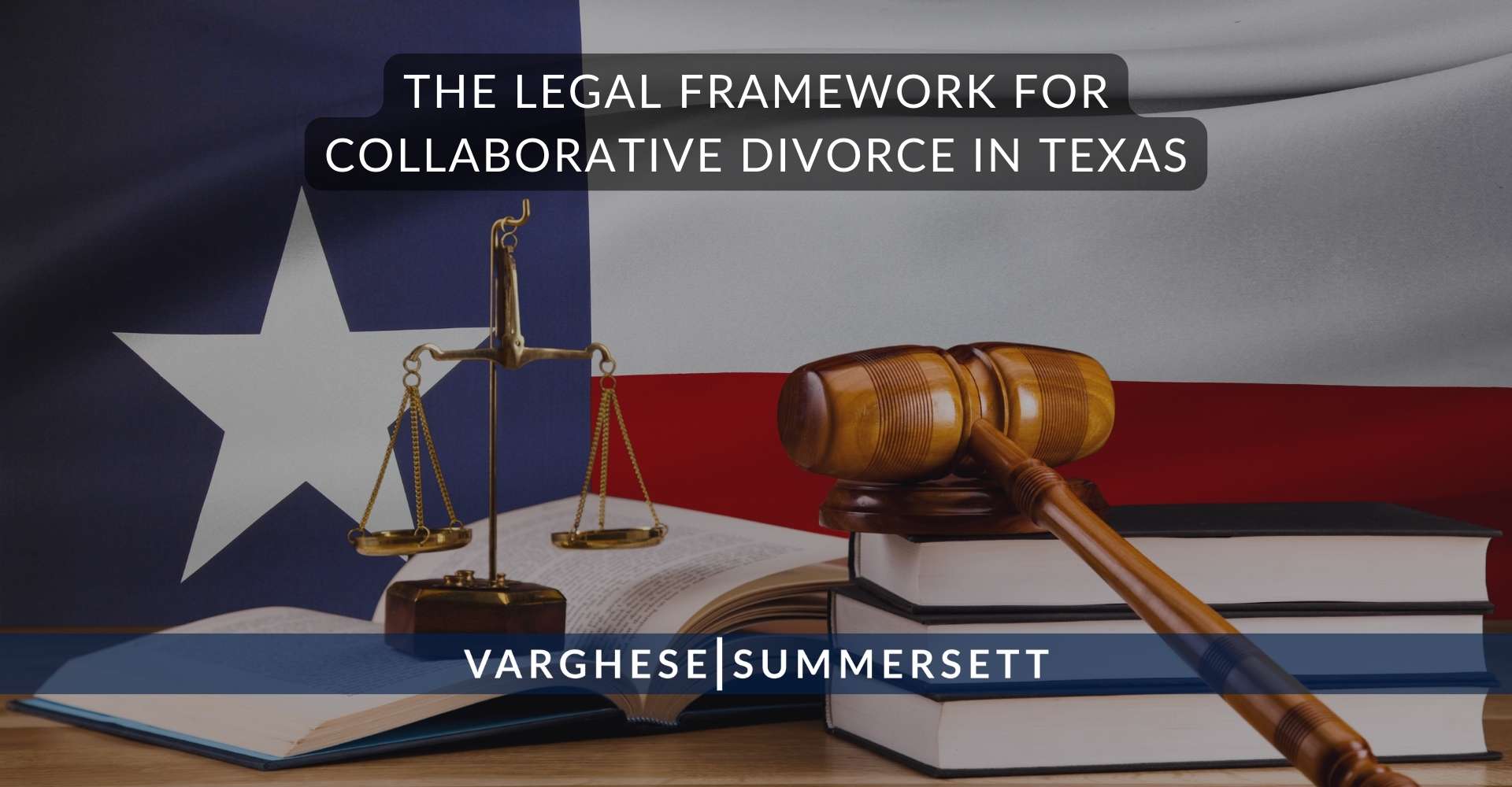 El marco legal para el divorcio colaborativo en Texas