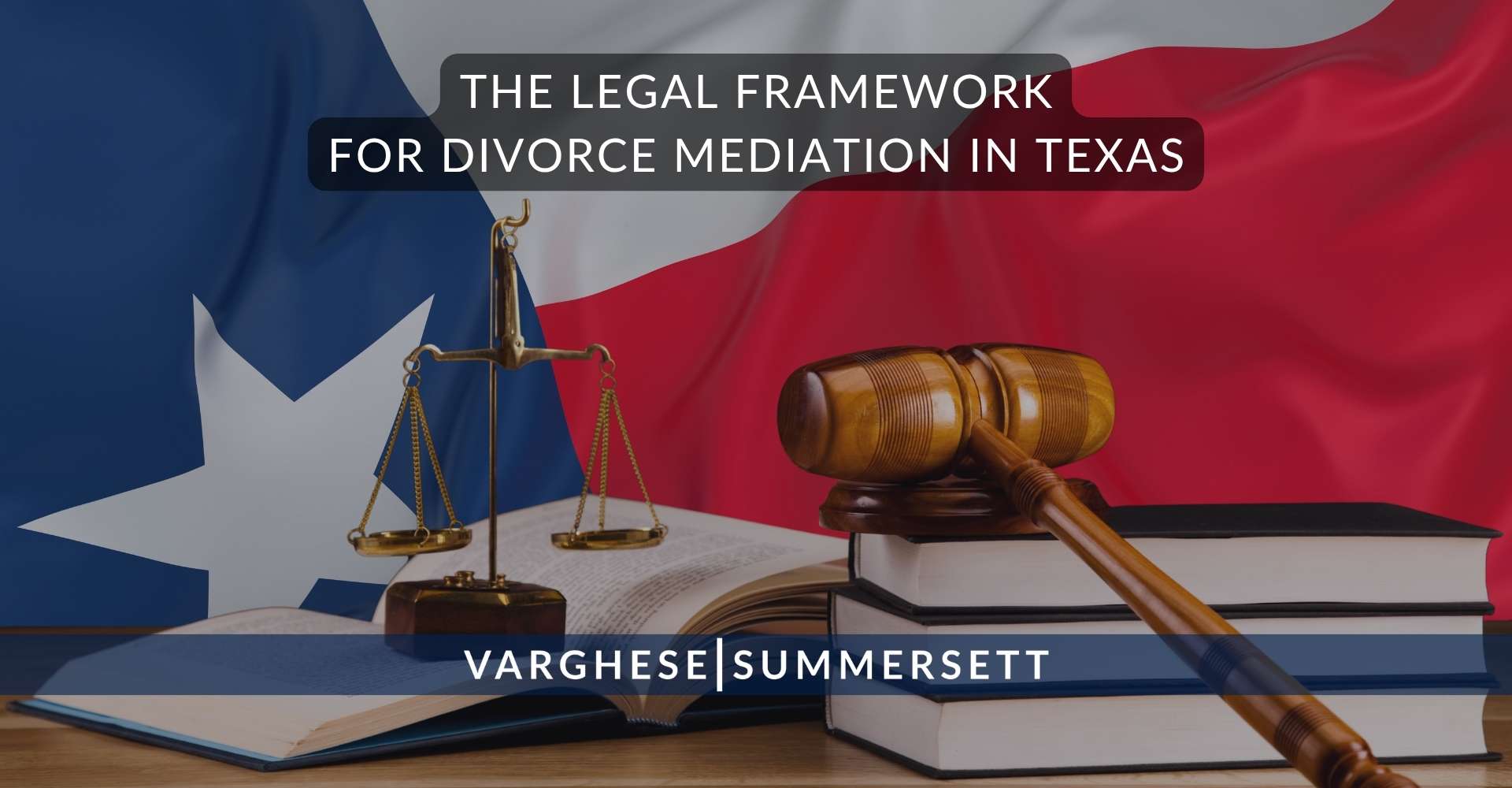 El marco jurídico de la mediación en materia de divorcio en Texas