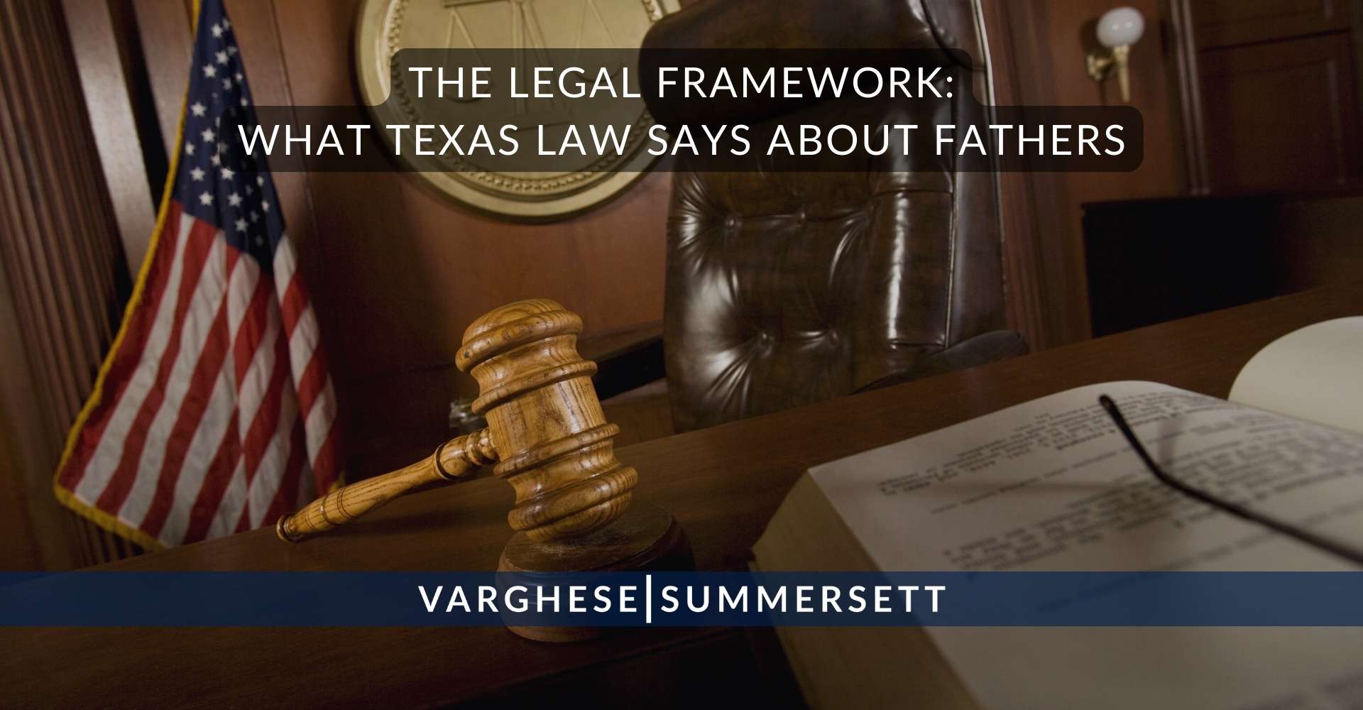 El marco legal: lo que dice la ley de Texas sobre los padres