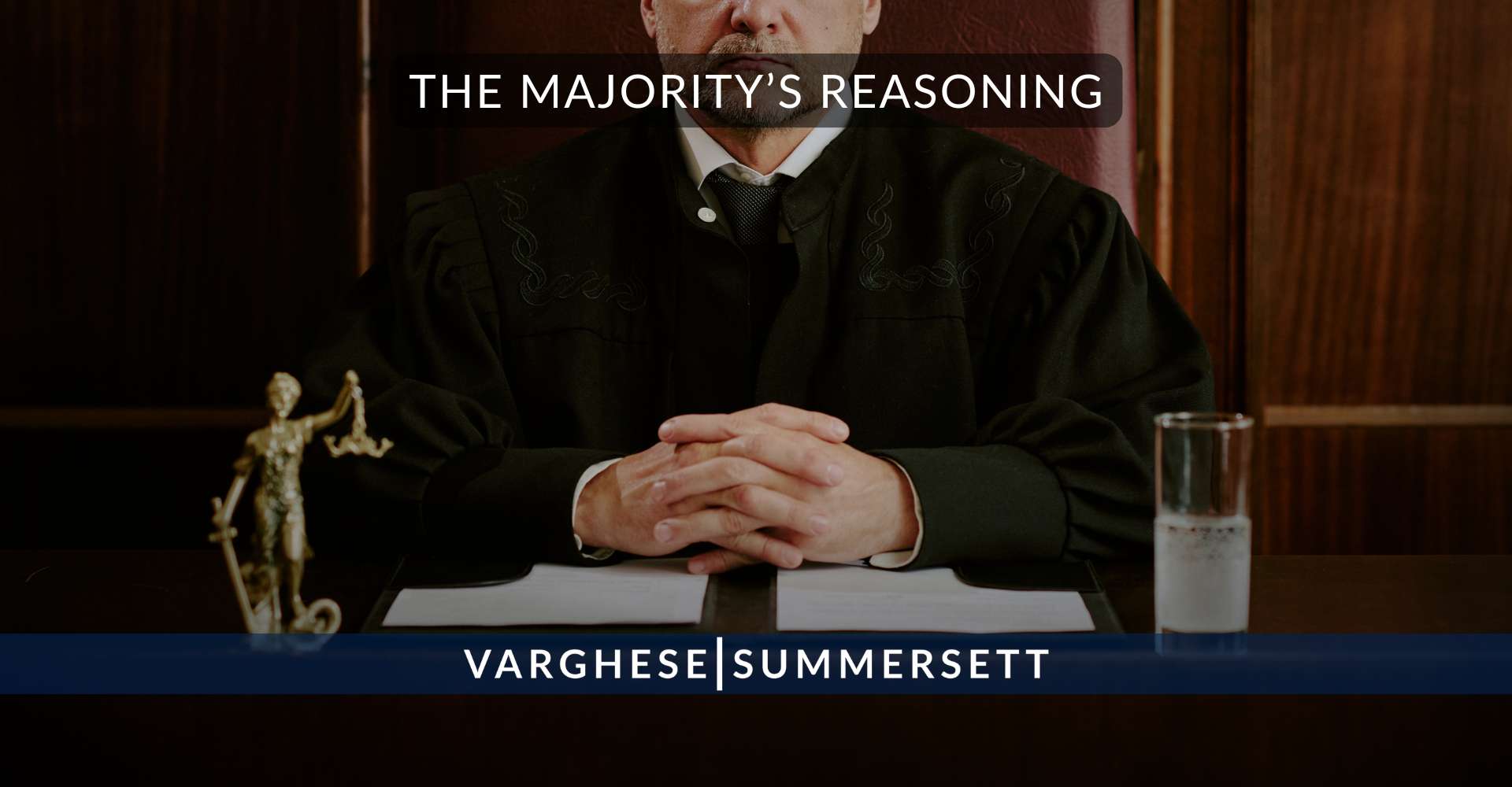The Majority’s Reasoning