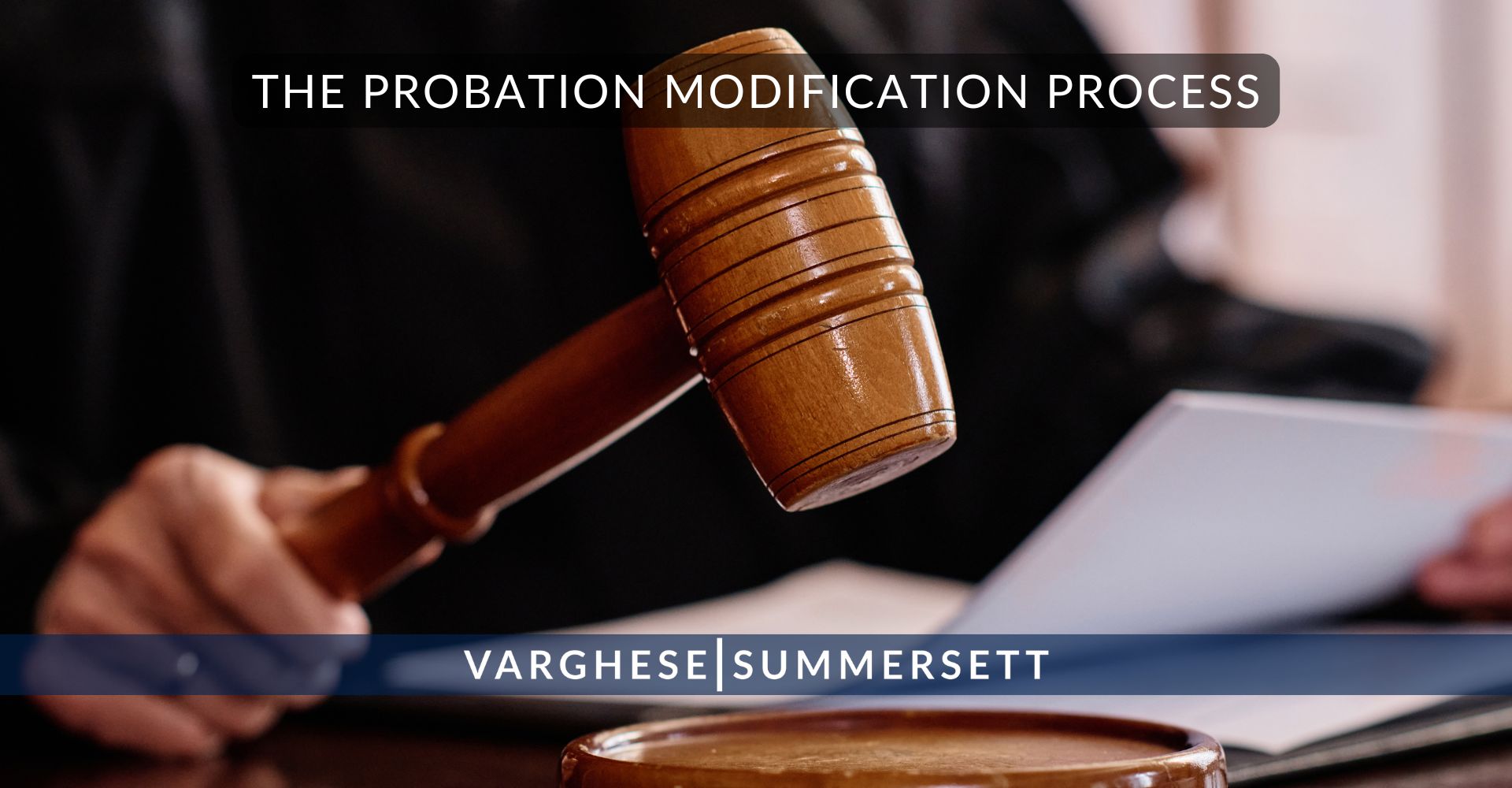 The Probation Modification Process
