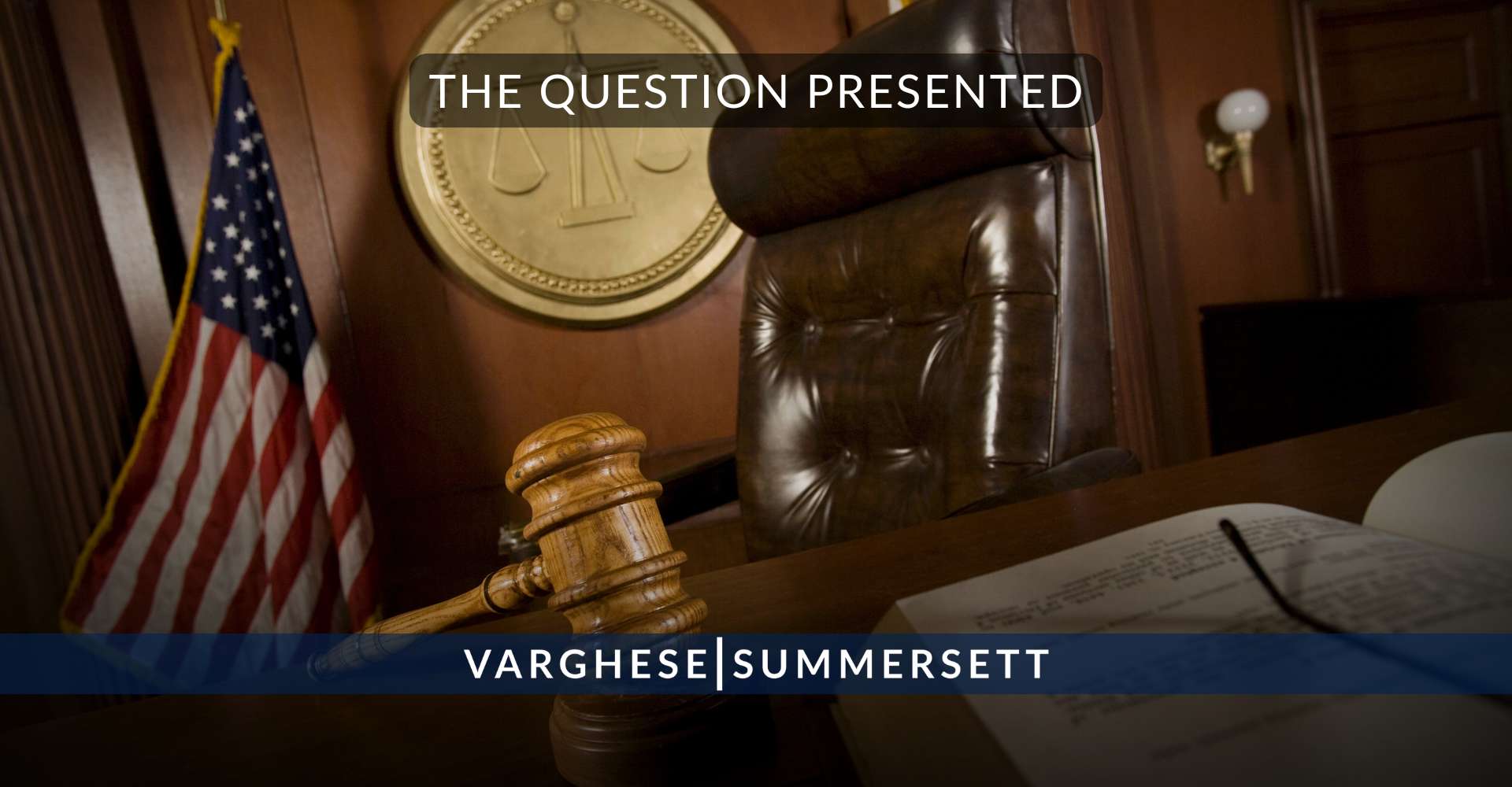 The Question Presented