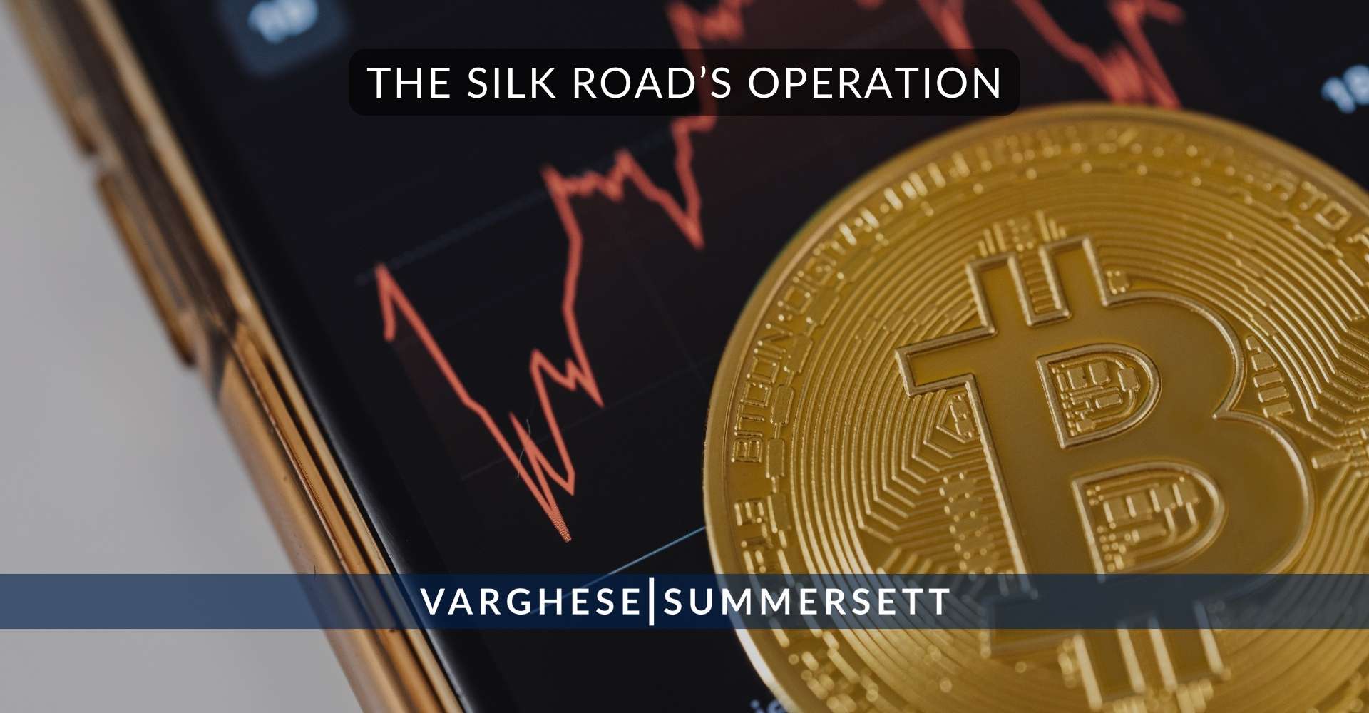 The Silk Road’s Operation