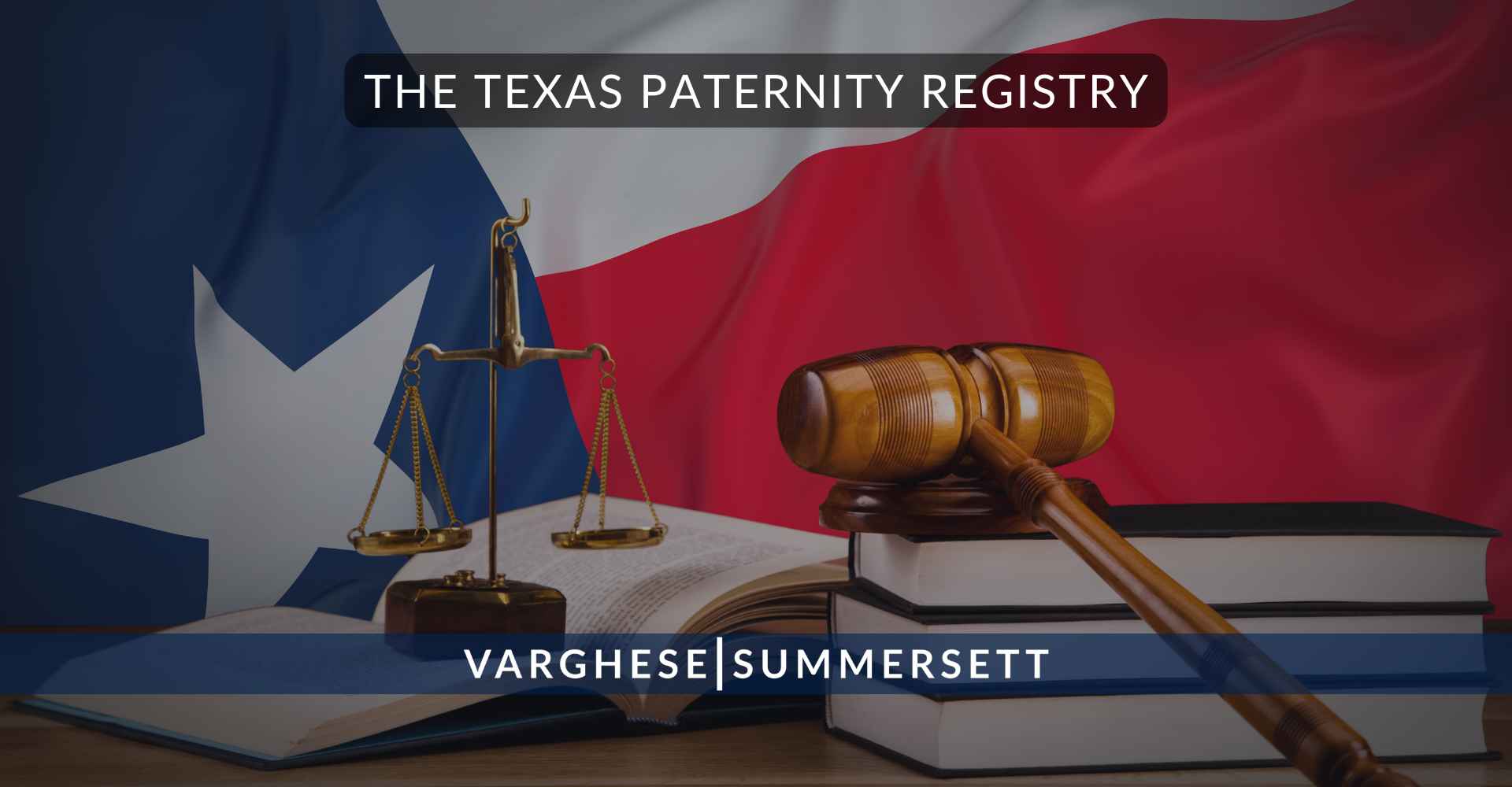 The Texas Paternity Registry