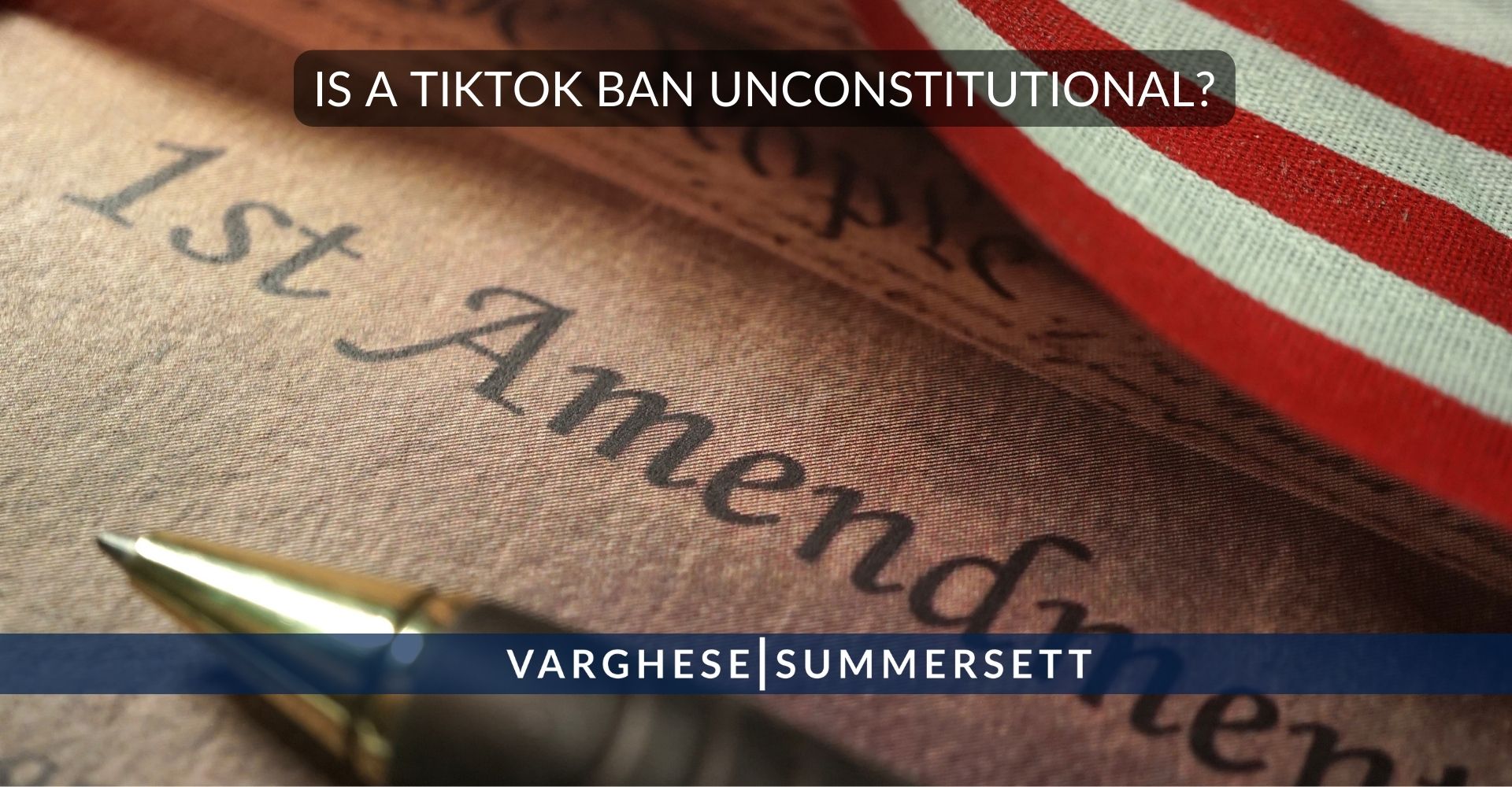 TikTok Ban Unconstitutional?