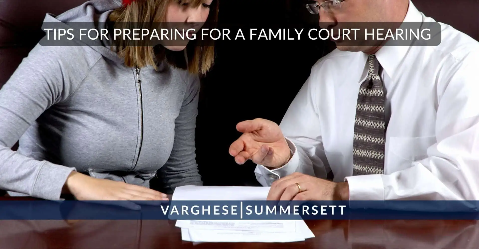 Consejos para preparar una vista ante el Tribunal de Familia