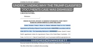 Trump Classified Documents Case Dismissed