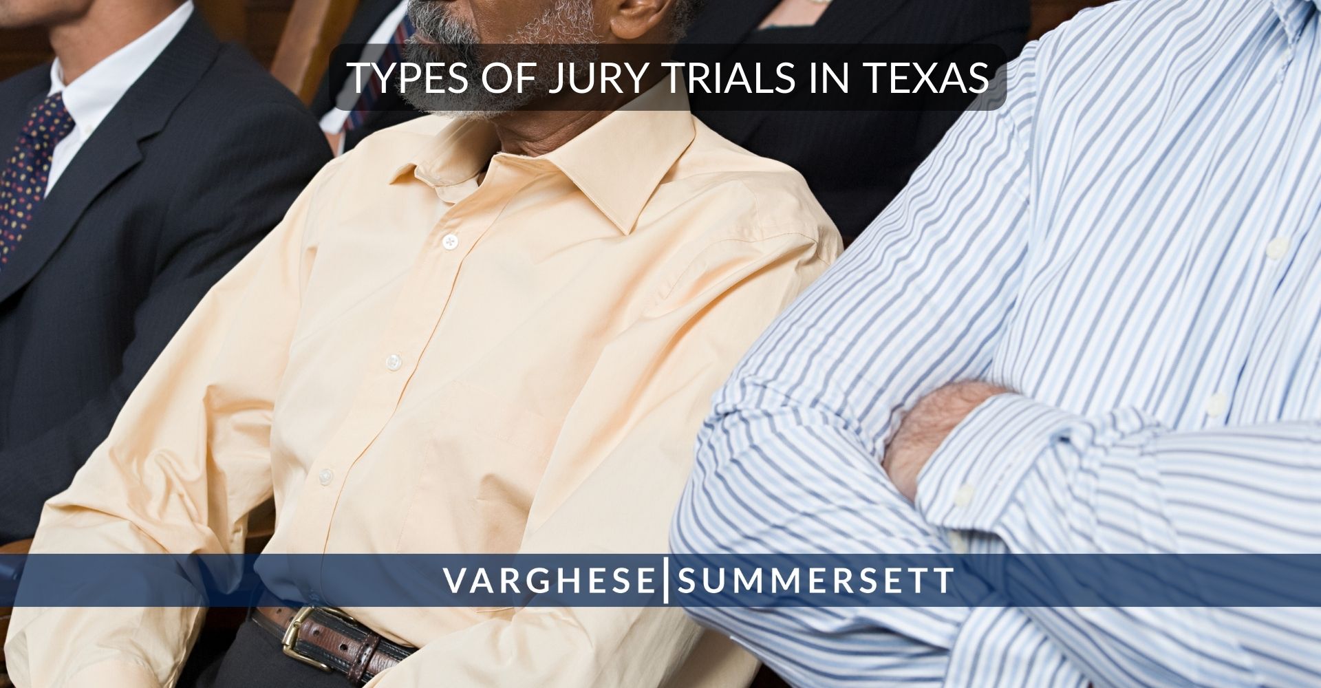 Types of Jury Trials in Texas