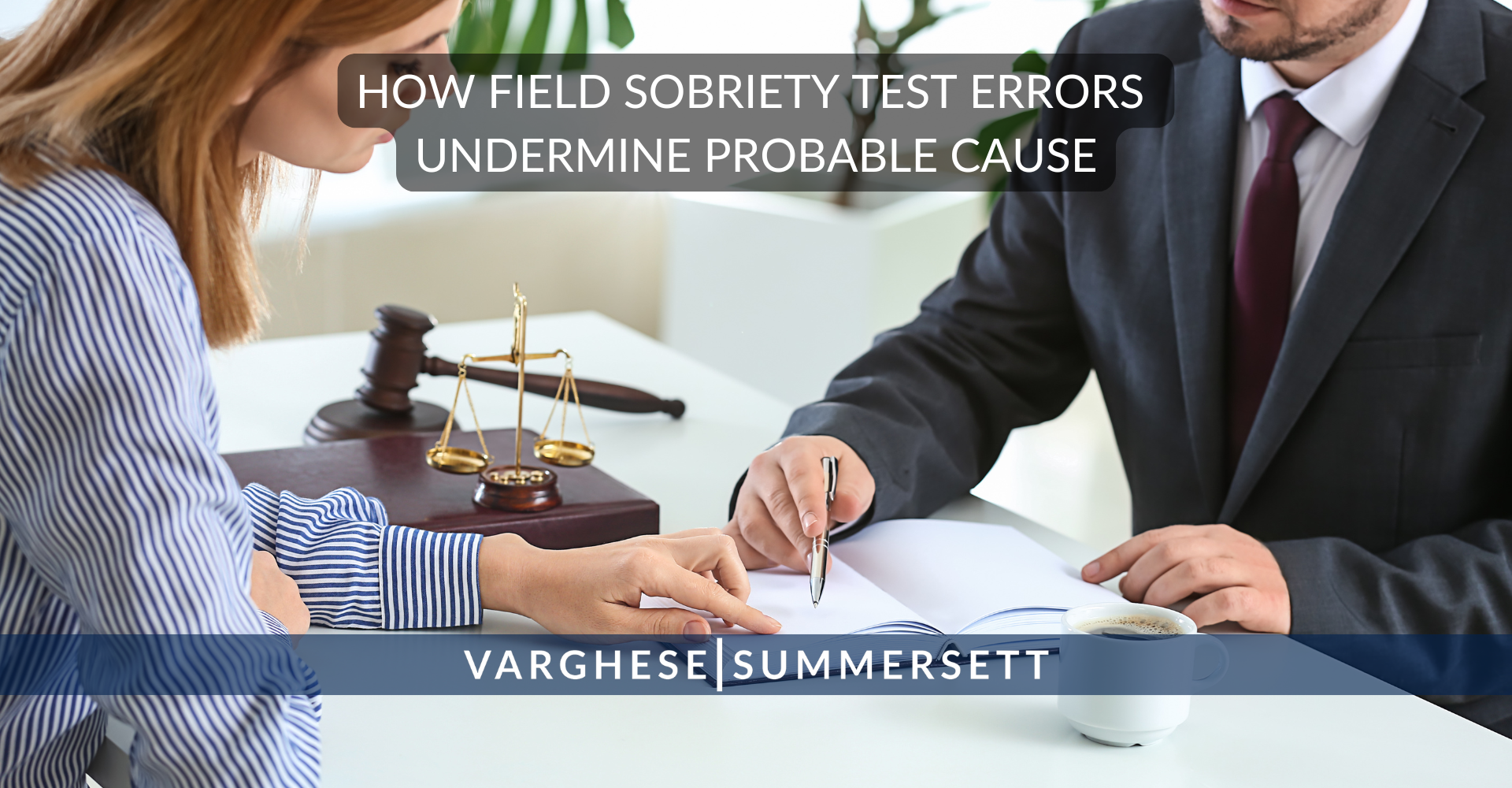 HOW FIELD SOBRIETY TEST ERRORS UNDERMINE PROBABLE CAUSE