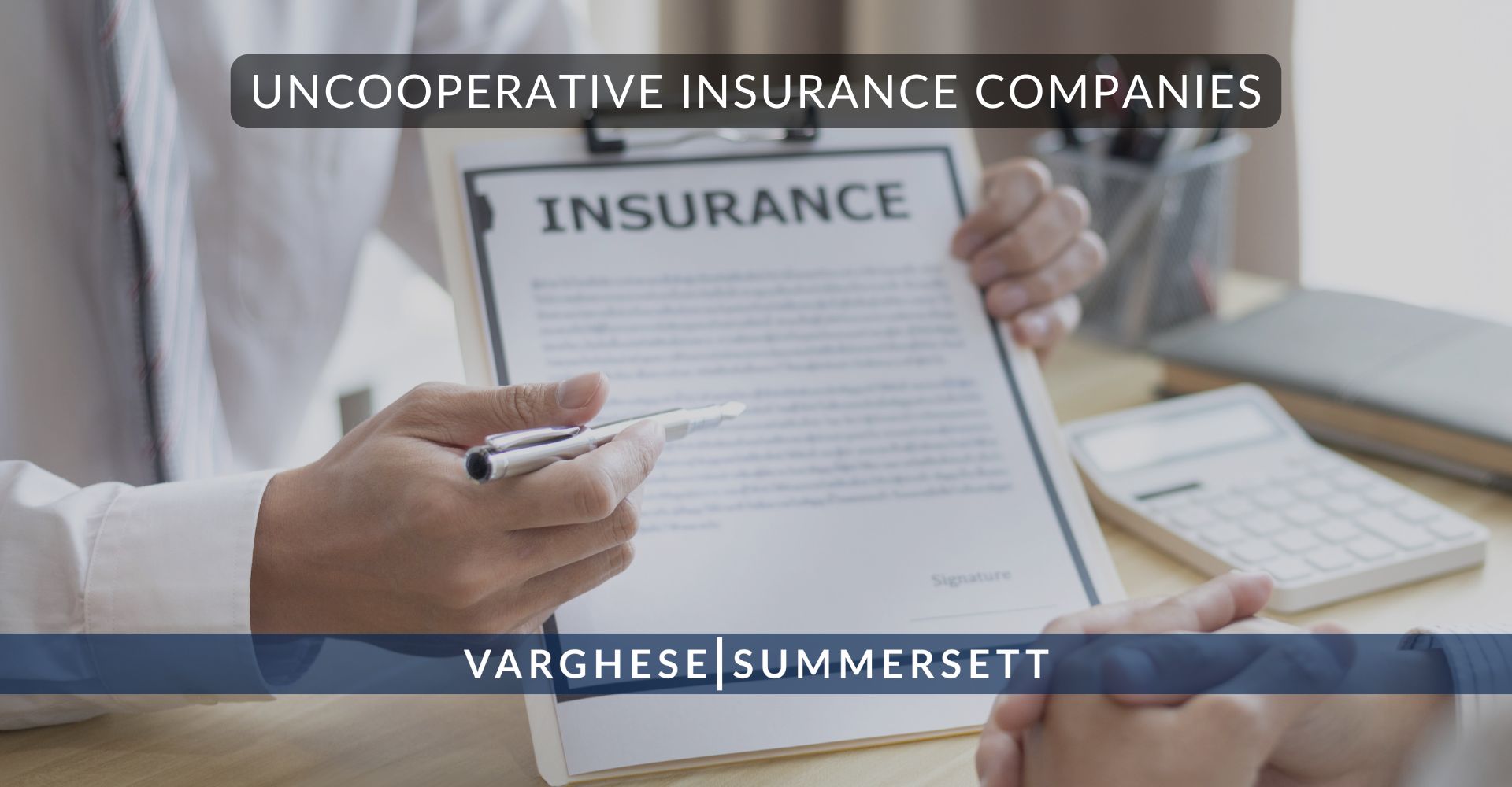 Compañías de seguros poco cooperativas