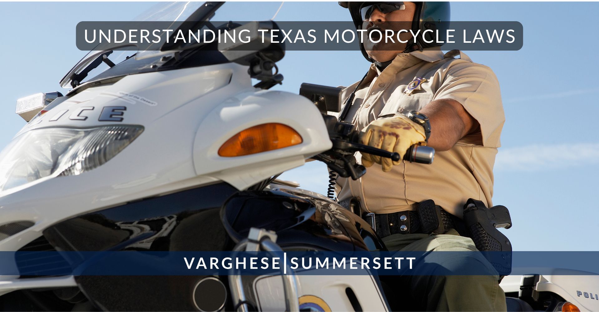 Understanding Texas Motorcycle Laws | Varghese Summersett Understanding Texas Motorcycle Laws