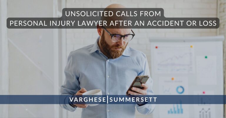 Unsolicited Calls from Personal Injury Lawyer After an Accident or Loss