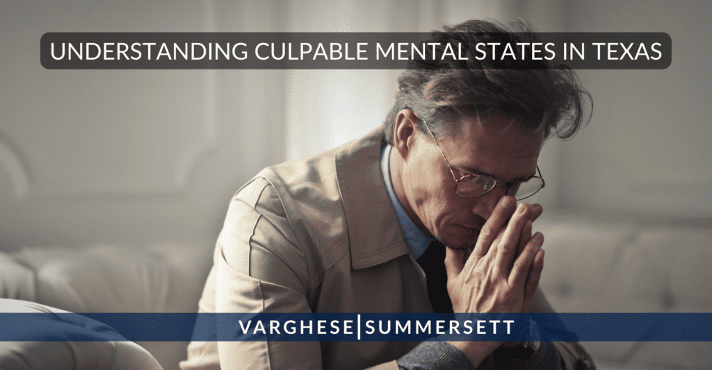 Culpable Mental States in Texas