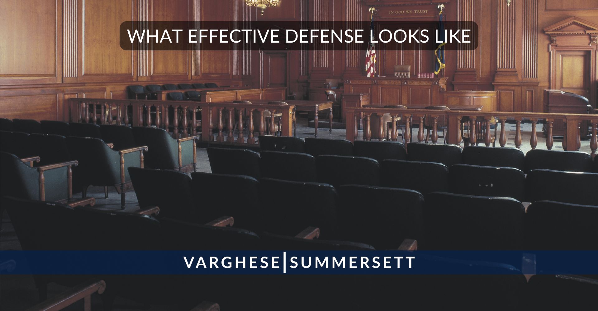 What Effective Defense Looks Like