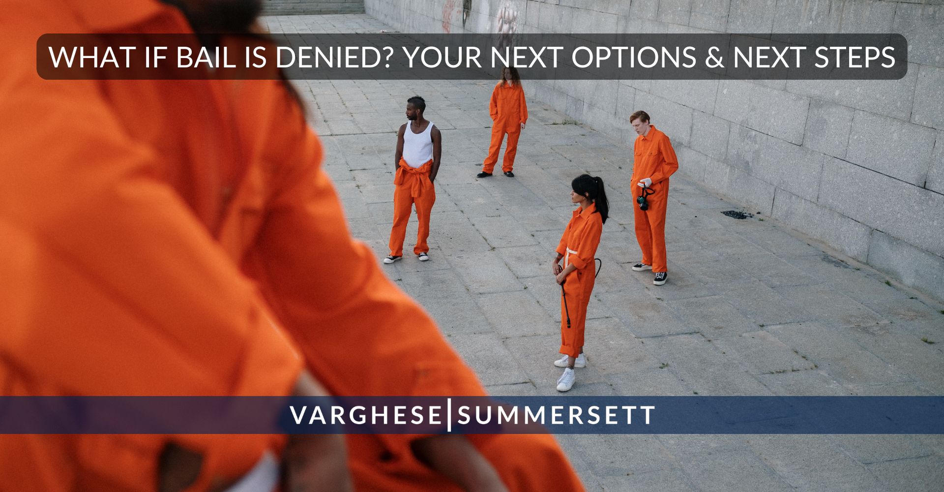 What if Bail is Denied?